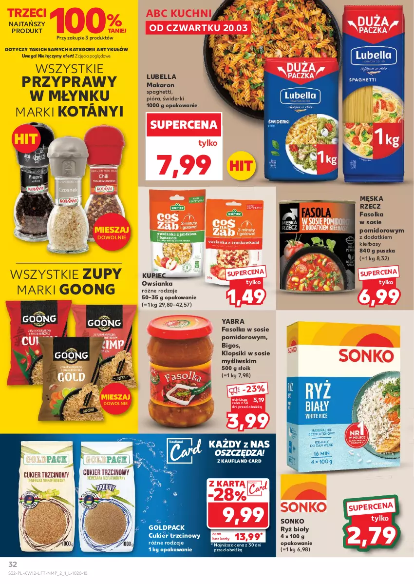 Gazetka promocyjna Kaufland - Gazetka tygodnia - ważna 20.03 do 26.03.2025 - strona 32 - produkty: Bell, Bella, Bigos, Cukier, Cukier trzcinowy, Fa, Klopsiki, Kotányi, Kupiec, Lubella, Makaron, Owsianka, Piec, Przyprawy, Ryż, Ryż biały, Sonko, Sos, Spaghetti, Waga