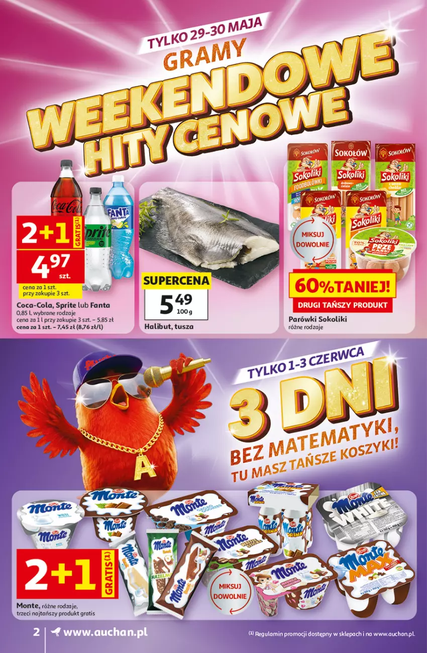 Gazetka promocyjna Auchan - 30 Lat Supermarket - ważna 28.05 do 03.06.2026 - strona 2 - produkty: Coca-Cola, Fa, Fanta, Gra, Halibut, Monte, Parówki, Parówki sokoliki, Sok, Sprite, Tusz