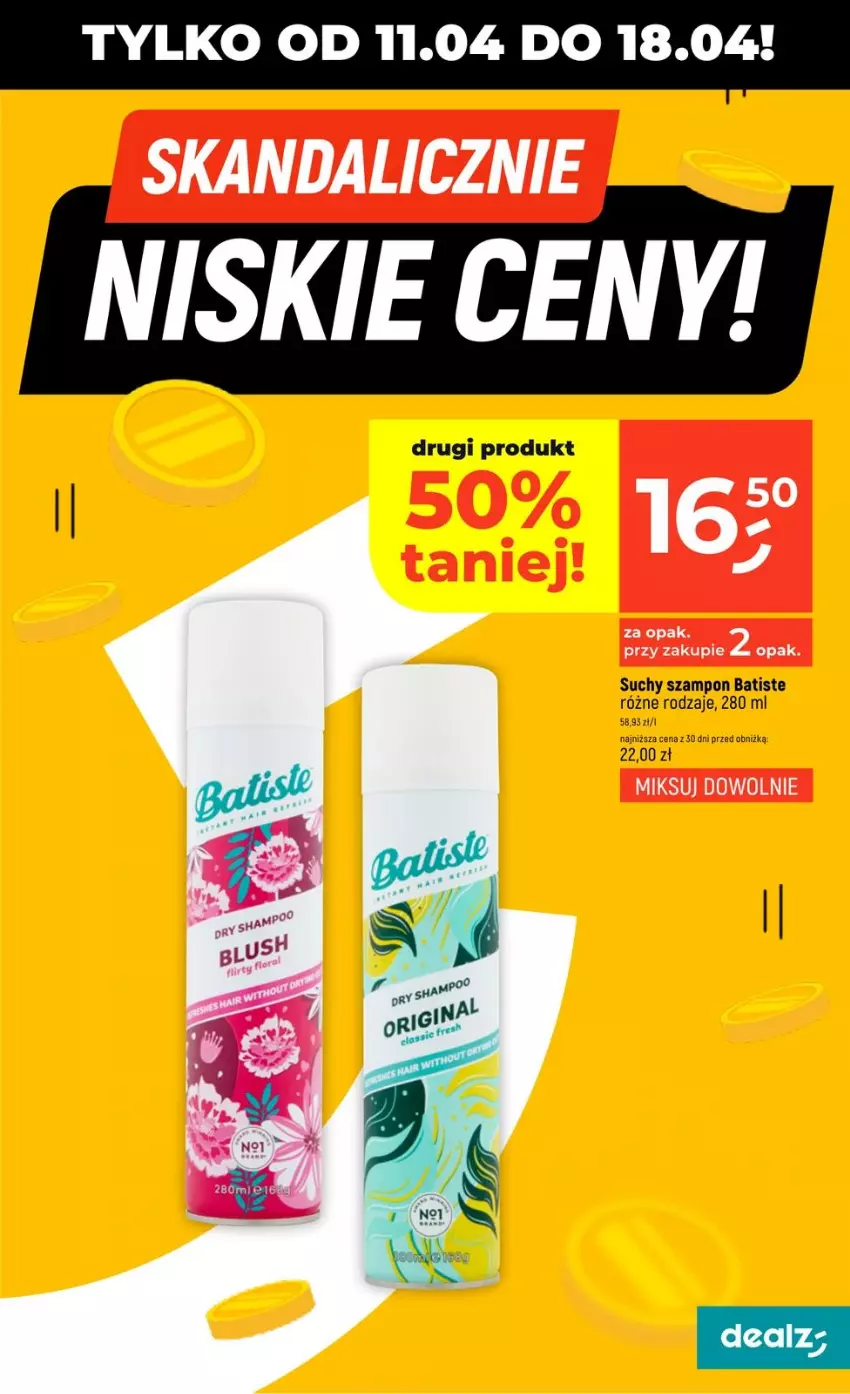 Gazetka promocyjna Dealz - SKANDALICZNIE - ważna 11.04 do 18.04.2026 - strona 13 - produkty: Batiste, Suchy szampon, Szampon