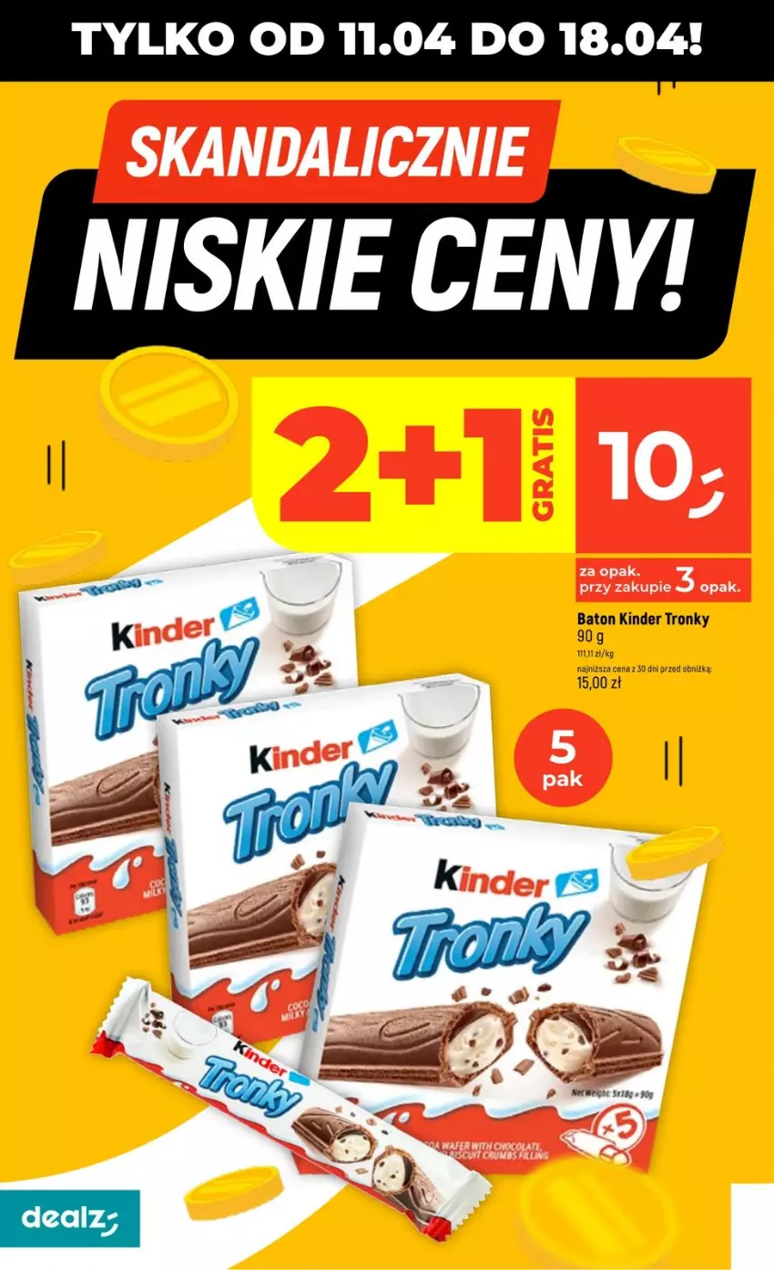 Gazetka promocyjna Dealz - SKANDALICZNIE - ważna 11.04 do 18.04.2026 - strona 2 - produkty: Baton, Kinder