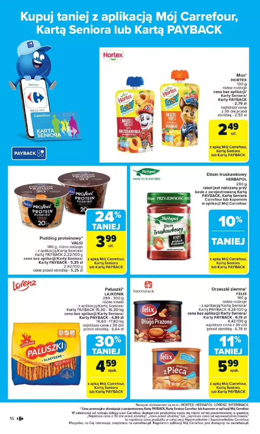 Gazetka promocyjna Carrefour - ważna 12.05 do 17.05.2025 - strona 10 - produkty: Dżem, Fa, Felix, Herbapol, Hortex, Lajkonik, Lorenz, Mus, Orzeszki, Orzeszki ziemne, Pudding