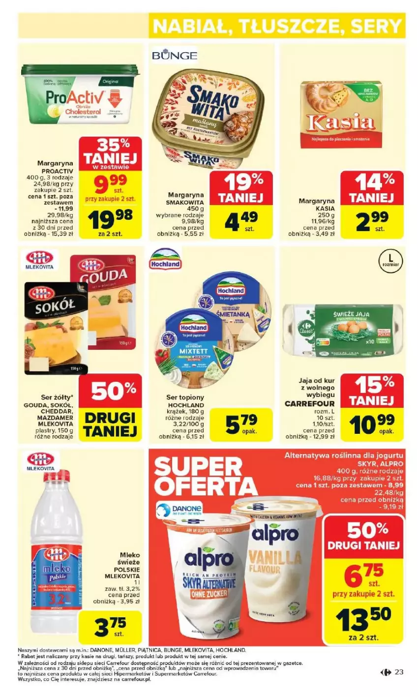 Gazetka promocyjna Carrefour - ważna 12.05 do 17.05.2025 - strona 18 - produkty: Cheddar, Danone, Gouda, Hochland, Jaja, Kasia, Margaryna, Mazdamer, Mleko, Mlekovita, Piątnica, Ser, Ser topiony, Smakowita, Sok, Sokół, Top