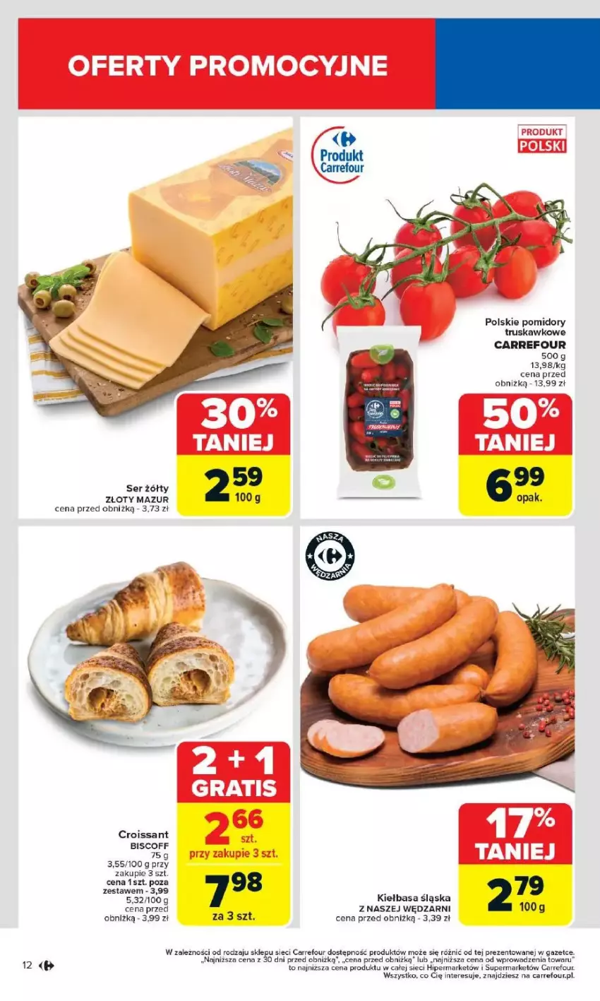 Gazetka promocyjna Carrefour - ważna 12.05 do 17.05.2025 - strona 6 - produkty: Croissant, Kiełbasa, Kiełbasa śląska, Pomidory, Ser, Złoty Mazur