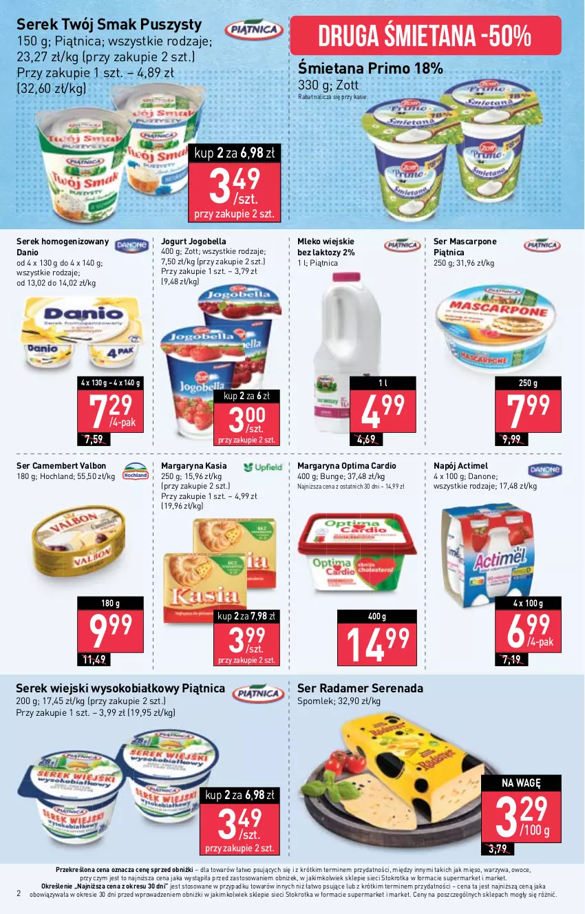 Gazetka promocyjna Stokrotka - Supermarket - ważna 02.02 do 08.02.2023 - strona 2 - produkty: Actimel, Bell, Bella, Camembert, Danio, Danone, Hochland, Jogobella, Jogurt, Kasia, Margaryna, Mascarpone, Mięso, Mleko, Napój, Optima, Optima Cardio, Owoce, Piątnica, Radamer, Ser, Serek, Serek homogenizowany, Serek wiejski, Sok, Twój Smak, Warzywa, Zott