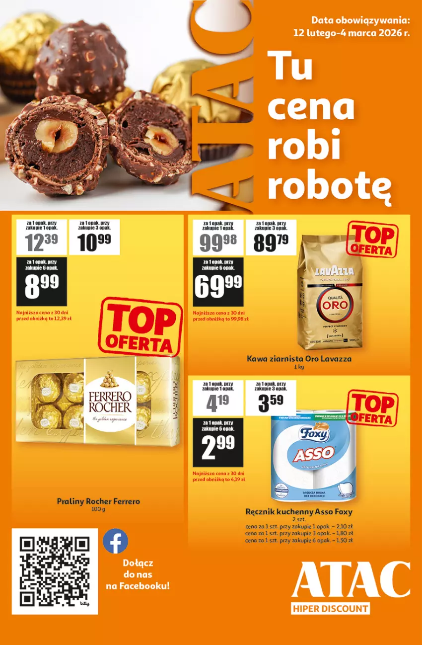 Gazetka promocyjna Auchan - ATAC Hiper Discount - ważna 12.02 do 04.03.2026 - strona 1 - produkty: Fa, Ferrero, Foxy, Kawa, Kawa ziarnista, Lavazza, Praliny, Ręcznik, Ręcznik kuchenny