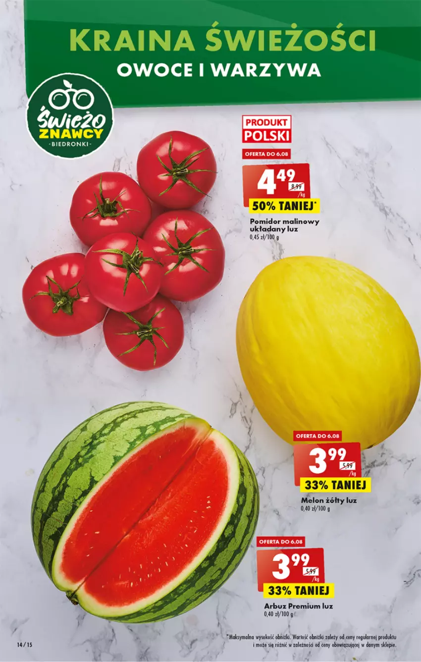 Gazetka promocyjna Biedronka - W tym tygodniu - ważna 04.08 do 10.08.2022 - strona 14 - produkty: Arbuz, Melon, Owoce, Pomidor malinowy, Warzywa