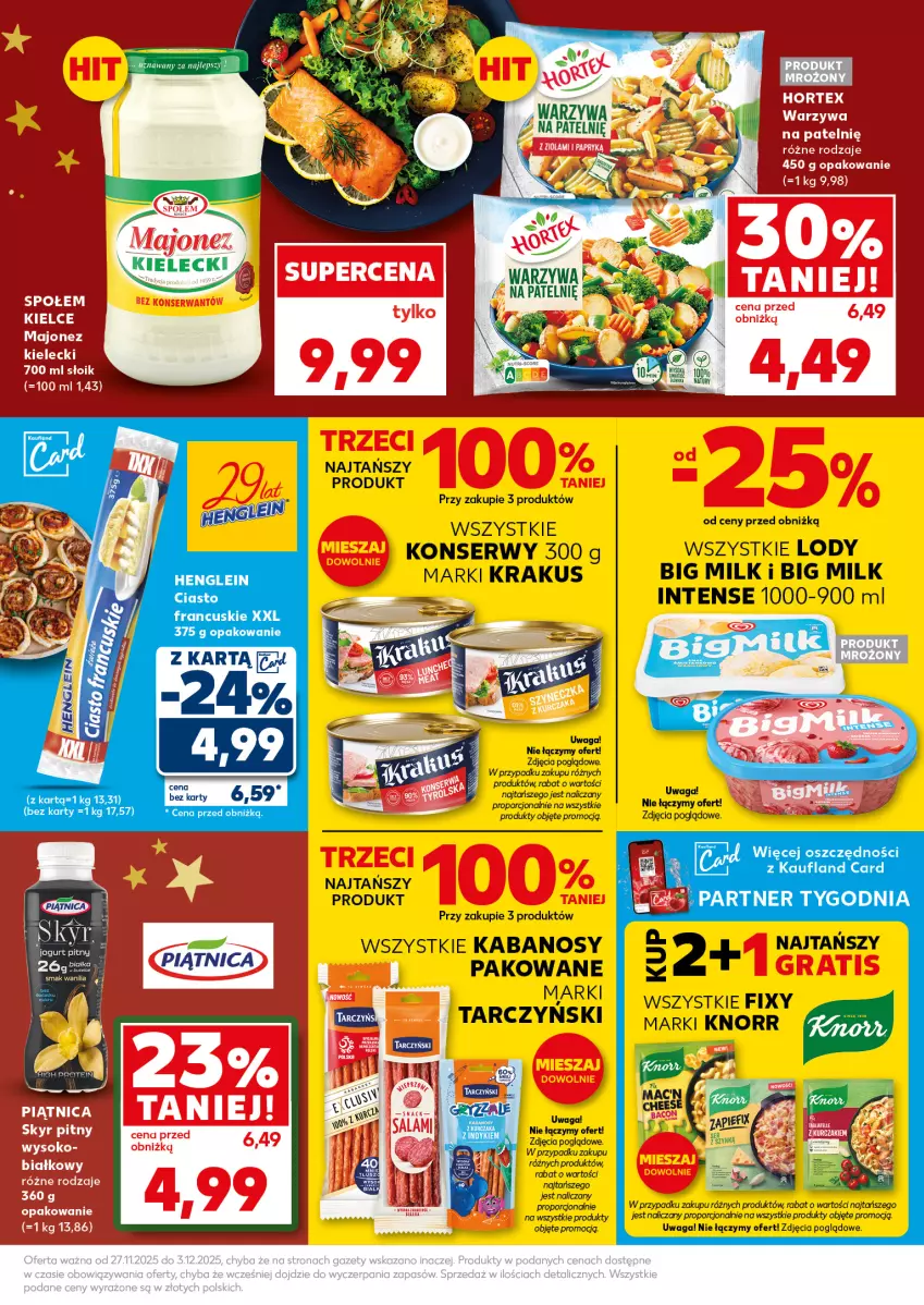 Gazetka promocyjna Kaufland - Mocny Start - ważna 01.12 do 03.12.2025 - strona 9 - produkty: Big Milk, Ciasto francuskie, Kabanos, Knorr, Krakus, Lody, Piątnica, Por, Ser, Tarczyński, Waga