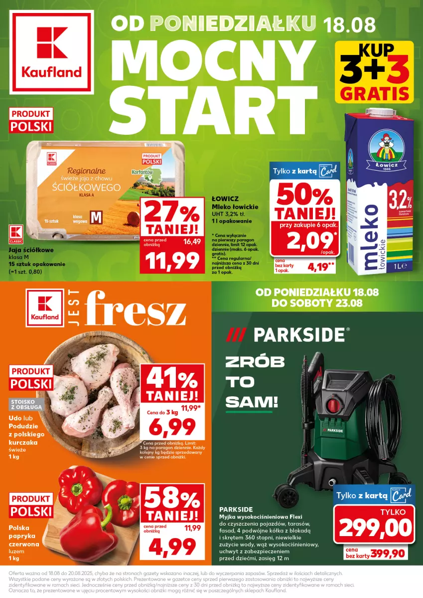 Gazetka promocyjna Kaufland - Mocny Start - ważna 18.08 do 20.08.2025 - strona 1 - produkty: Fa, Jaja, Koc, Kurczak, Olej, Papryka, Parkside, Pojazd, Sok, Top