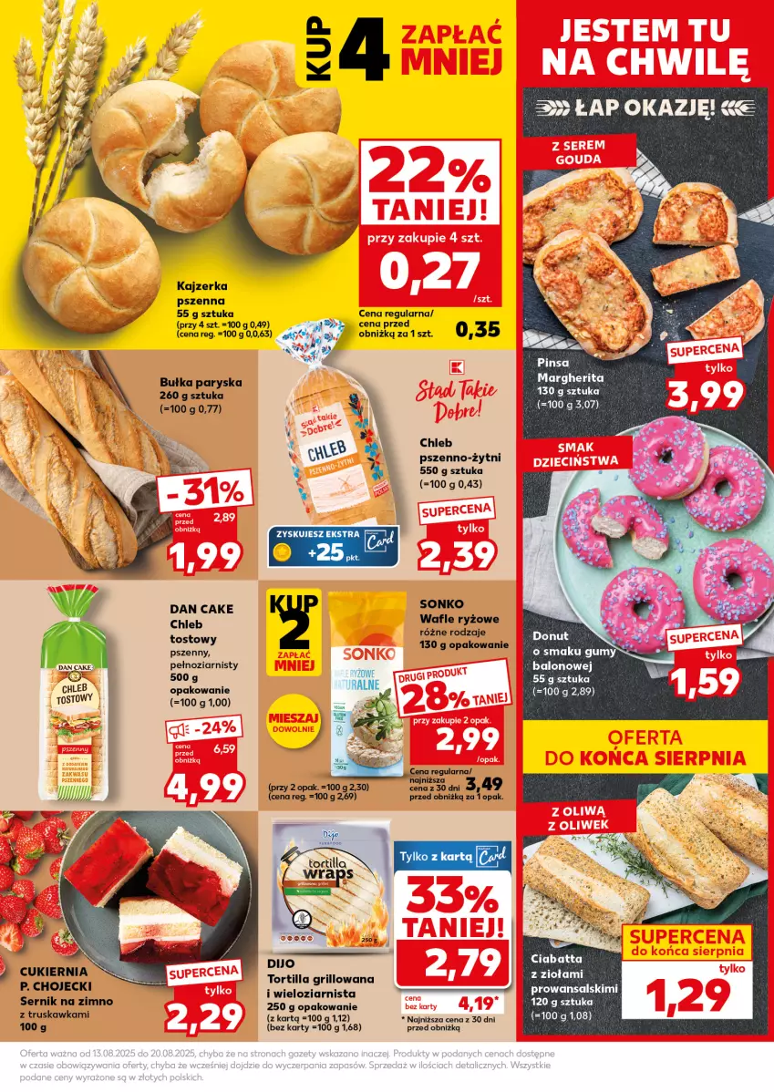 Gazetka promocyjna Kaufland - Mocny Start - ważna 18.08 do 20.08.2025 - strona 15 - produkty: Bułka, Chleb, Chleb tostowy, Ciabatta, Dan Cake, Donut, Fa, Grill, Kajzerka, Kajzerka pszenna, Ryż, Ser, Sonko, Tortilla, Wafle