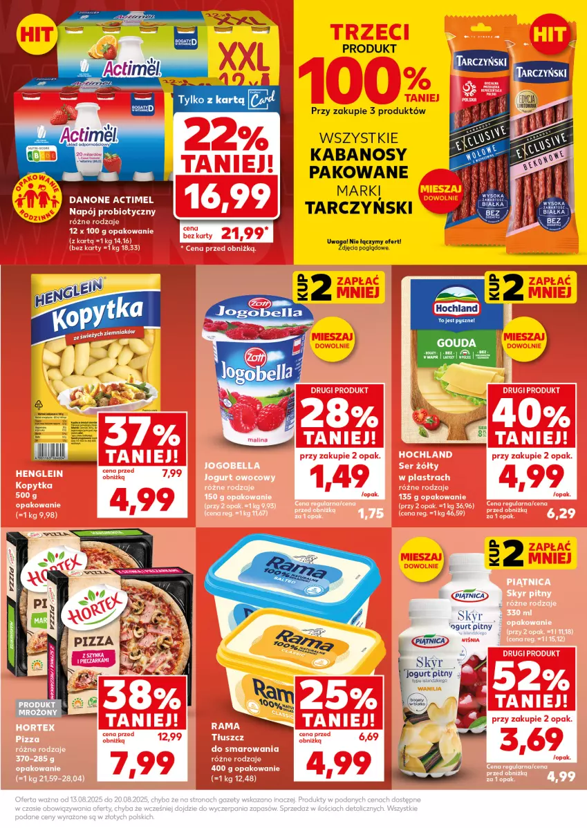 Gazetka promocyjna Kaufland - Mocny Start - ważna 18.08 do 20.08.2025 - strona 7 - produkty: Actimel, Danone, Isla, Jogurt, Jogurt pitny, Kabanos, Piątnica, Rama, Waga