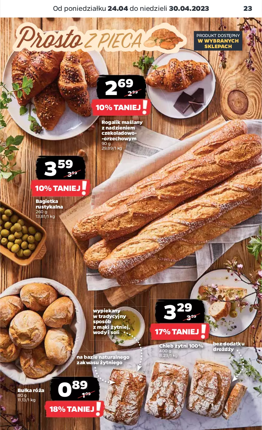 Gazetka promocyjna Netto - Artykuły spożywcze - ważna 24.04 do 30.04.2023 - strona 23 - produkty: Bagietka, Bułka, Chleb, Rogal, Róża, Rust