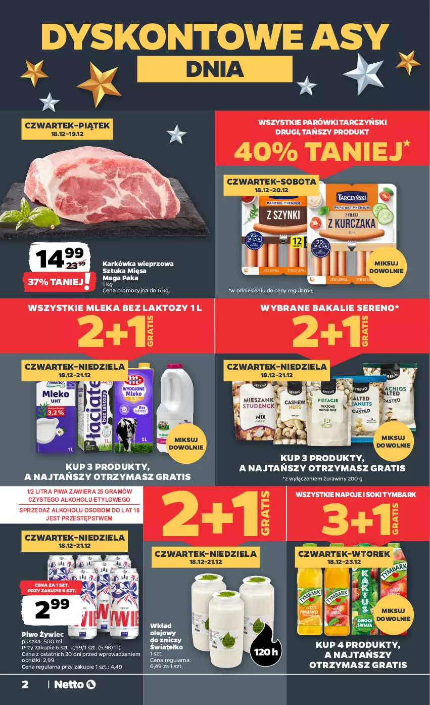 Gazetka promocyjna Netto - Od Czwartku - ważna 18.12 do 23.12.2025 - strona 2 - produkty: Gra, Karkówka wieprzowa, Napoje, Olej, Parówki, Piwa, Piwo, Ser, Sok, Tarczyński, Tymbark, Wkład olejowy, Znicz