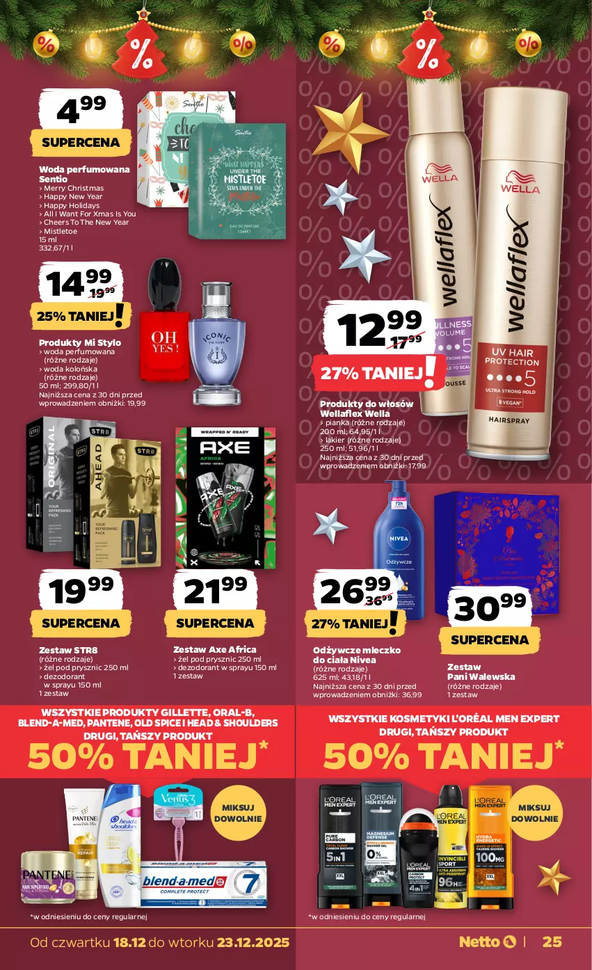 Gazetka promocyjna Netto - Od Czwartku - ważna 18.12 do 23.12.2025 - strona 25 - produkty: Blend-a-Med, Dezodorant, Gillette, L’Oréal, Lakier, Mleczko, Mleczko do ciała, Nivea, Old Spice, Pantene, Perfum, Str8, Wella, Wellaflex, Woda, Woda kolońska, Woda perfumowana