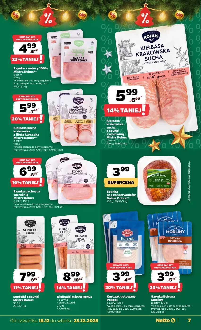 Gazetka promocyjna Netto - Od Czwartku - ważna 18.12 do 23.12.2025 - strona 7 - produkty: Kiełbasa, Kiełbasa krakowska, Kurczak, Kurczak gotowany, Morliny, Pekpol, Ser, Serdelki, Szynka
