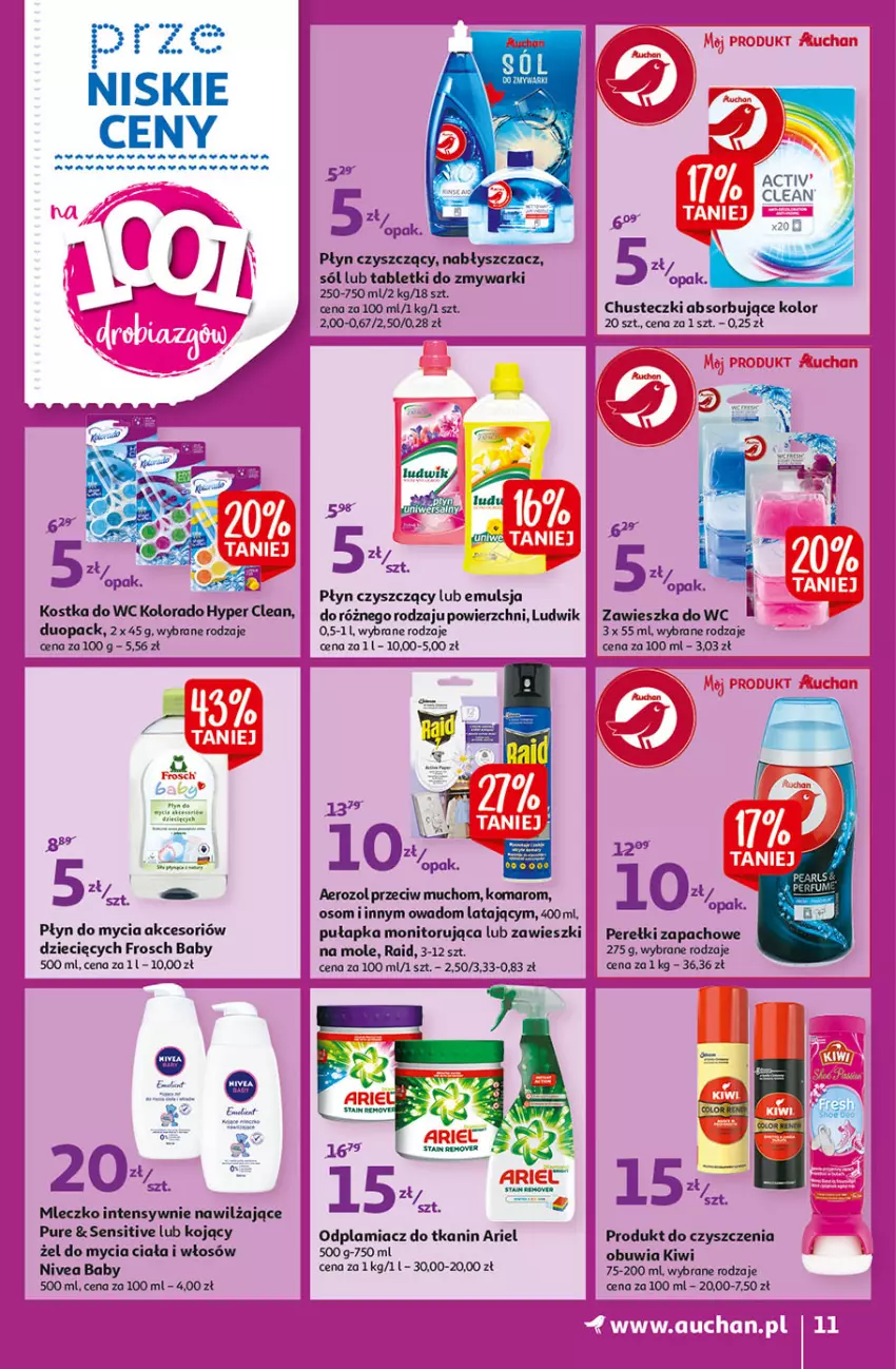 Gazetka promocyjna Auchan - przeNISKIE CENY na 1001 drobiazgów Hipermarkety - ważna 04.02 do 09.02.2022 - strona 11 - produkty: Ariel, Chusteczki, Dzieci, Emulsja, Frosch, Kiwi, Kolorado, Kostka do wc, Ludwik, Mleczko, Monitor, Nivea, Nivea Baby, Odplamiacz, Perełki zapachowe, Płyn do mycia, Pur, Sól, Tablet, Tabletki do zmywarki, Zawieszka do wc, Zawieszki, Zmywarki