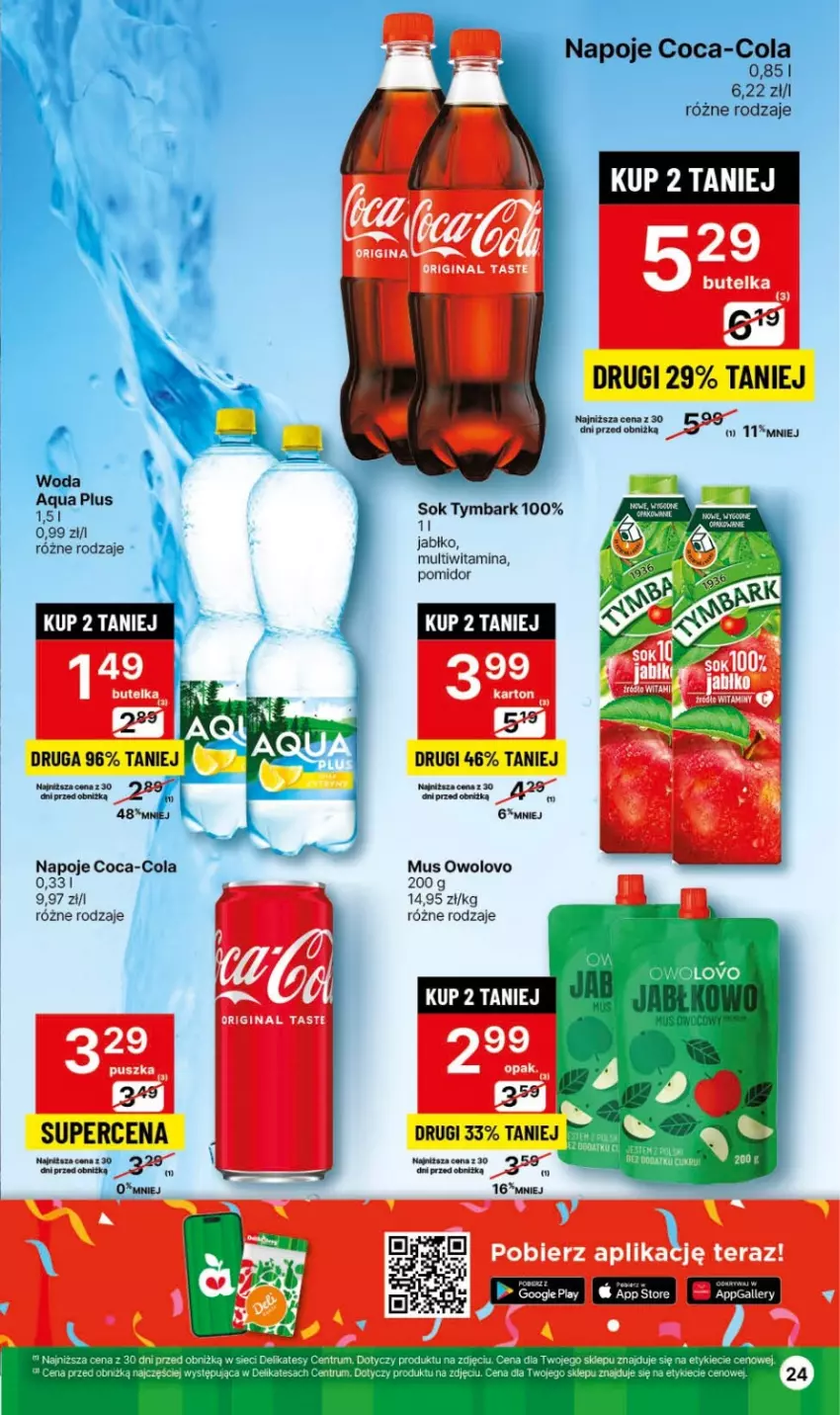 Gazetka promocyjna Delikatesy Centrum - Dyskontowe ceny w Delikatesach Centrum - ważna 08.02 do 14.02.2024 - strona 24 - produkty: Coca-Cola, Gin, Mus, Napoje, Sok, Tera, Tymbark, Woda