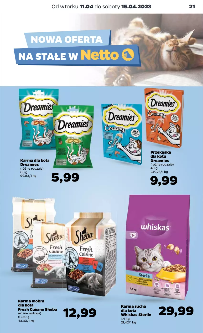 Gazetka promocyjna Netto - Artykuły spożywcze - ważna 11.04 do 15.04.2023 - strona 21 - produkty: Sheba, Whiskas