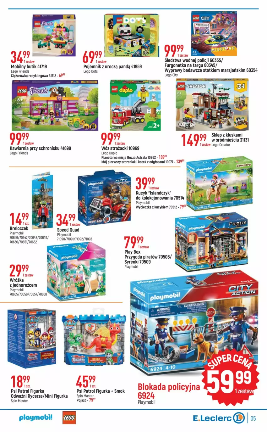 Gazetka promocyjna E Leclerc - ważna 26.07 do 06.08.2022 - strona 5 - produkty: Breloczek, Isla, Kotek, LEGO, LEGO City, LEGO Creator, LEGO Duplo, LEGO Friends, Mars, Mobil, Playmobil, Pojazd, Psi Patrol, Urgo, Wóz strażacki