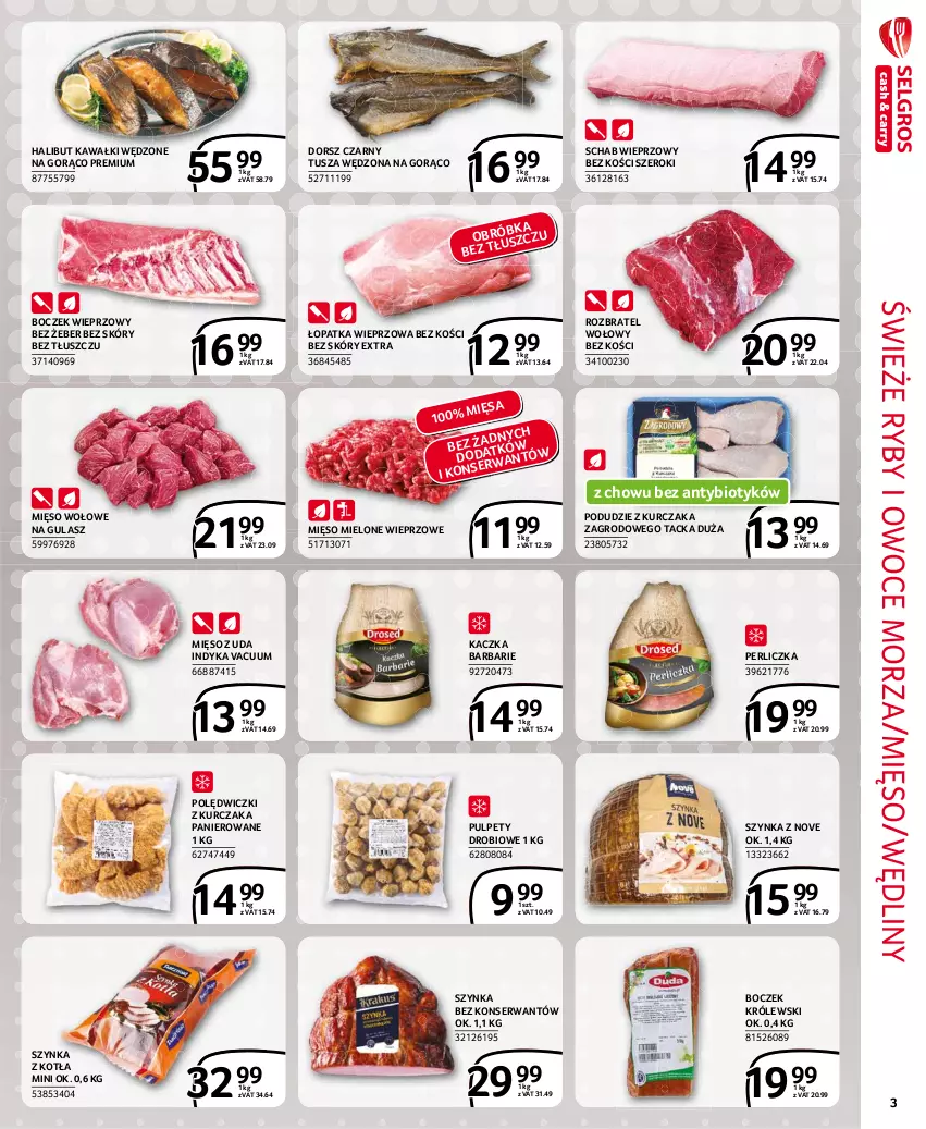 Gazetka promocyjna Selgros - Extra Oferta - ważna 01.04 do 30.04.2021 - strona 3 - produkty: Boczek, Boczek wieprzowy, Dorsz, Halibut, Kaczka, Kawa, Królewski, Kurczak, Mięso, Mięso mielone, Mięso wołowe, Owoce, Owoce morza, Perliczka, Podudzie z kurczaka, Polędwiczki z kurczaka, Pulpety, Rozbratel wołowy, Ryby i owoce morza, Schab wieprzowy, Ser, Szynka, Tusz