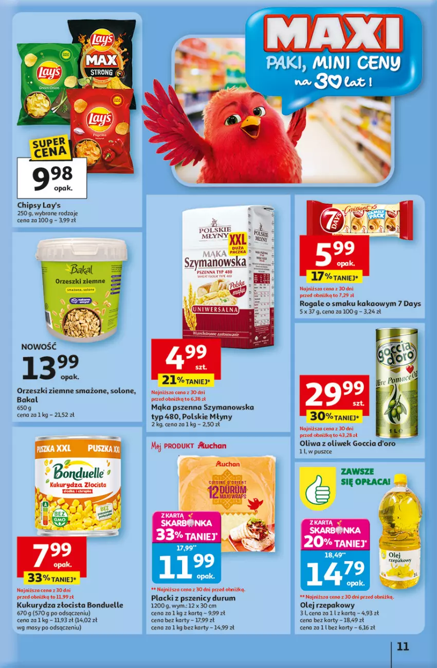 Gazetka promocyjna Auchan - 30 Lat Hipermarket - ważna 15.01 do 21.01.2026 - strona 11 - produkty: 7 Days, Bonduelle, Chipsy, Kakao, Kukurydza, Lack, Mąka, Mąka pszenna, Olej, Olej rzepakowy, Oliwa, Oliwa z oliwek, Orzeszki, Orzeszki ziemne, Polskie Młyny, Rogal, Rum