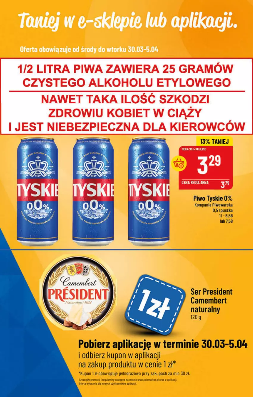 Gazetka promocyjna PoloMarket - Gazetka pomocyjna - ważna 30.03 do 05.04.2022 - strona 61 - produkty: Camembert, Piwo, Tyskie