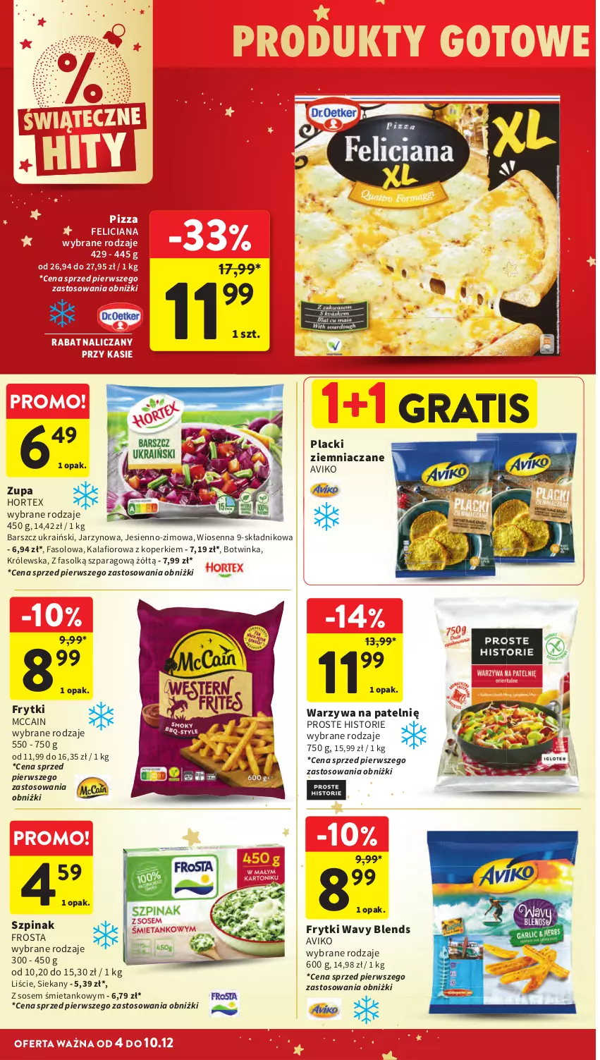 Gazetka promocyjna Intermarche - Gazeta promocyjna - ważna 04.12 do 10.12.2025 - strona 34 - produkty: Fa, Feliciana, Frosta, Frytki, Gra, Hortex, Inka, Kalafior, Lack, McCain, Pizza, Sos, Szpinak, Zupa