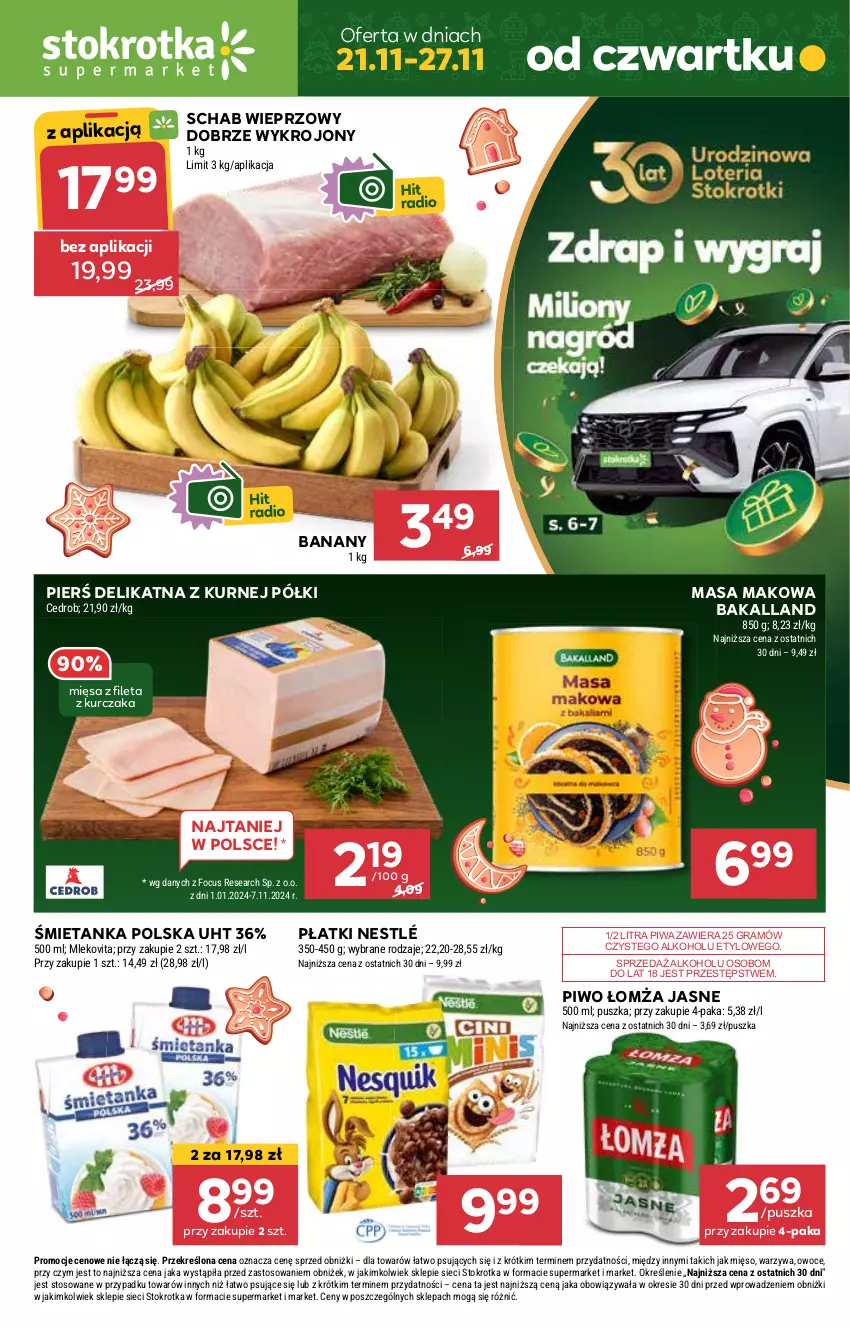 Gazetka promocyjna Stokrotka - Supermarket Opole/Radom - ważna 21.11 do 27.11.2024 - strona 1 - produkty: Bakalland, Banany, Gra, Kurczak, Mięso, Nestlé, Owoce, Piwa, Piwo, Schab wieprzowy, Warzywa