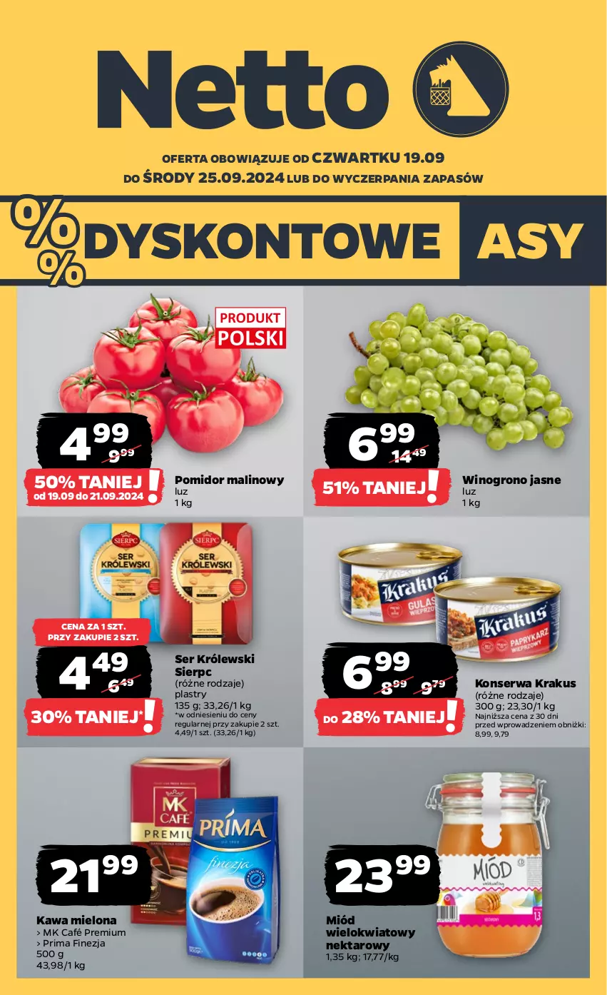 Gazetka promocyjna Netto - Netto Gazetka Food 38/24B - ważna 19.09 do 25.09.2024 - strona 1 - produkty: Kawa, Kawa mielona, Krakus, Królewski, Miód, Nektar, Pomidor malinowy, Prima, Ser, Wino