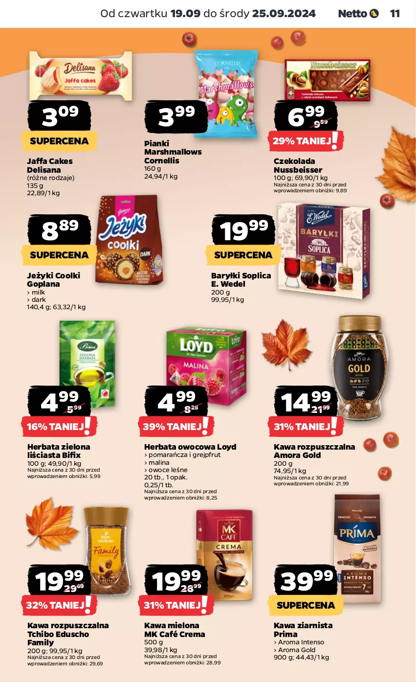 Gazetka promocyjna Netto - Netto Gazetka Food 38/24B - ważna 19.09 do 25.09.2024 - strona 11 - produkty: Baryłki, Czekolada, E. Wedel, Fa, Goplana, Grejpfrut, Herbata, Herbata owocowa, Isana, Jeżyki, Kawa, Kawa mielona, Kawa rozpuszczalna, Kawa ziarnista, LANA, Loyd, Mars, Marshmallows, Owoce, Prima, Ser, Soplica, Tchibo