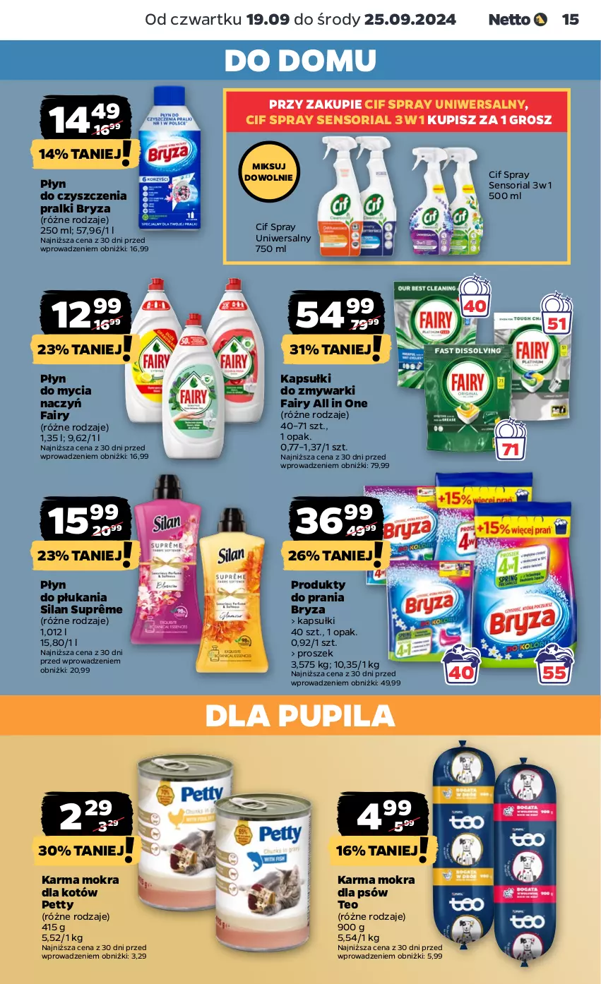 Gazetka promocyjna Netto - Netto Gazetka Food 38/24B - ważna 19.09 do 25.09.2024 - strona 15 - produkty: Bryza, Cif, Do mycia naczyń, Fa, Fairy, Karma mokra dla kotów, Płyn do mycia, Płyn do mycia naczyń, Płyn do płukania, Pralki, Silan, Zmywarki