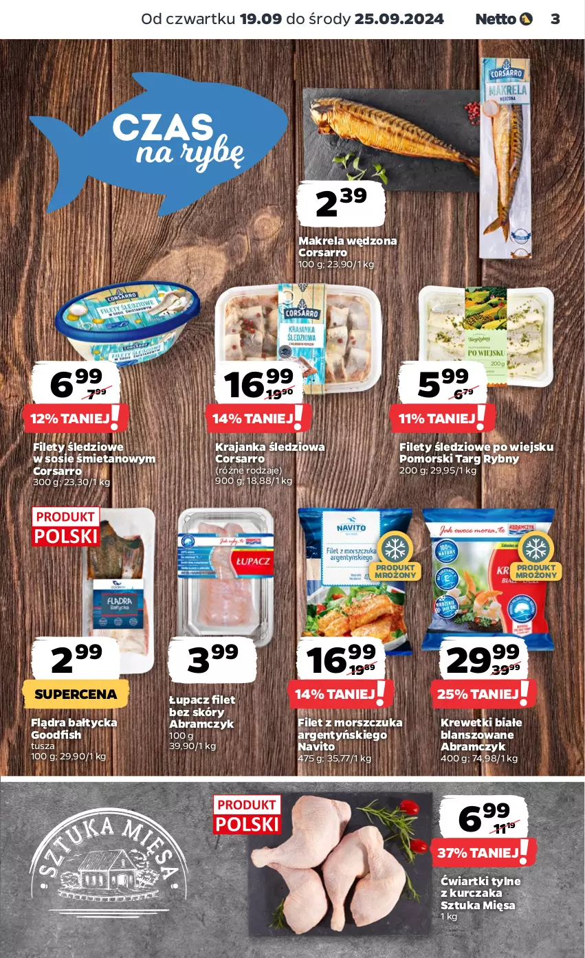 Gazetka promocyjna Netto - Netto Gazetka Food 38/24B - ważna 19.09 do 25.09.2024 - strona 3 - produkty: Filet z morszczuka, Krajanka śledziowa, Krewetki, Kurczak, Sos, Tusz