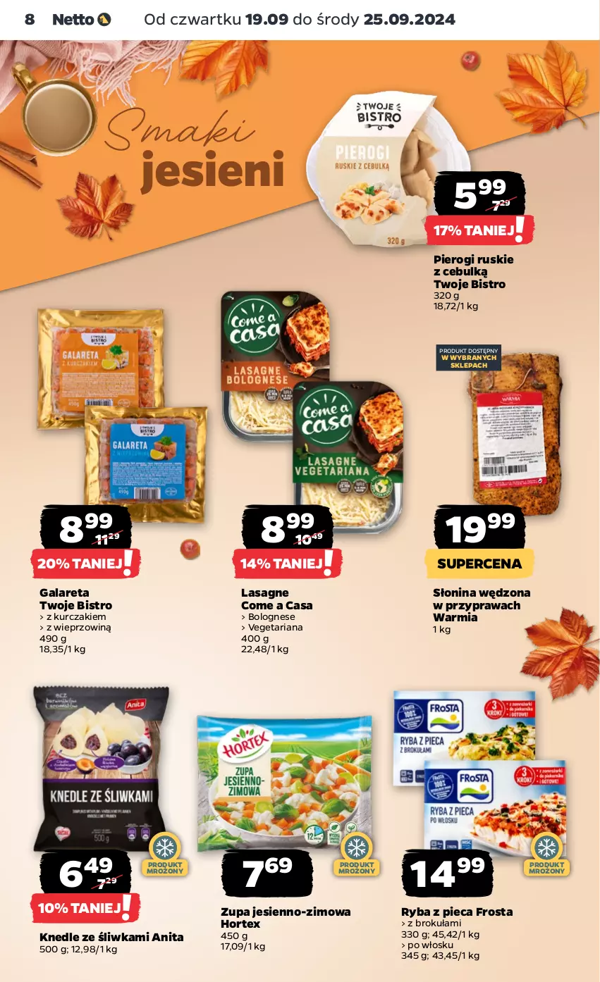 Gazetka promocyjna Netto - Netto Gazetka Food 38/24B - ważna 19.09 do 25.09.2024 - strona 8 - produkty: Frosta, Gala, Hortex, Knedle, Kurczak, Lasagne, Piec, Pierogi, Ryba, Vegeta, Zupa