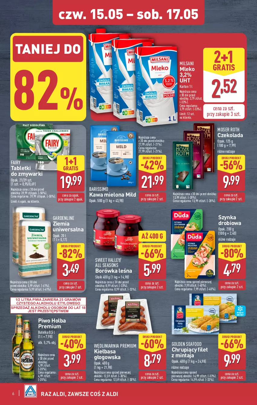 Gazetka promocyjna Aldi - Oferta weekendowa - ważna 15.05 do 17.05.2025 - strona 6 - produkty: All Seasons, Borówka, Czekolada, Fa, Fairy, Filet z mintaja, Golden Seafood, Gra, Kawa, Kawa mielona, Kiełbasa, Kiełbasa głogowska, Mintaj, Mleko, Moser Roth, Piwa, Piwo, Ser, Szynka, Tablet, Tabletki do zmywarki, Zmywarki
