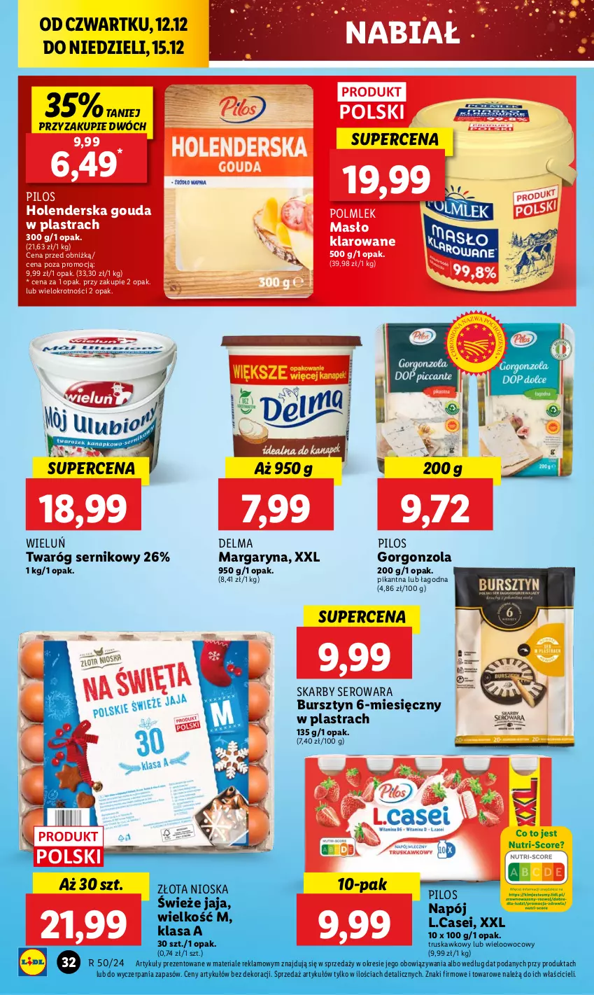 Gazetka promocyjna Lidl - GAZETKA - ważna 12.12 do 15.12.2024 - strona 34 - produkty: Bursztyn, Delma, Gorgonzola, Gouda, Jaja, Margaryna, Masło, Masło klarowane, Napój, Pilos, POLMLEK, Ser, Twaróg