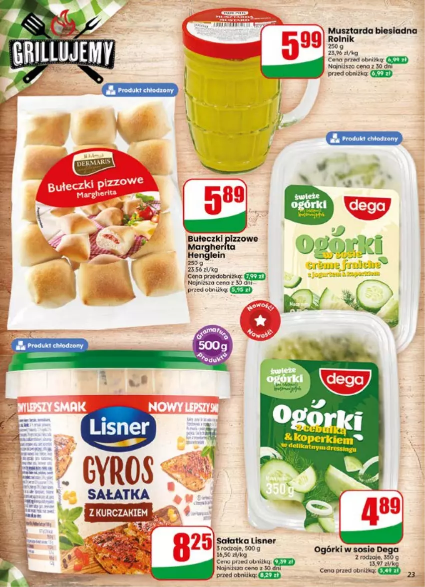 Gazetka promocyjna Dino - Gazetka 29 / 2026 - ważna 15.07 do 21.07.2026 - strona 23 - produkty: Brit, Bułeczki, Dega, Lisner, Mus, Musztarda, Rolnik, Sałat, Sałatka, Sos