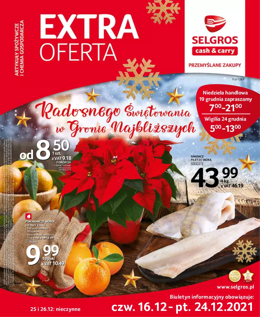 Gazetka promocyjna Selgros - Extra Oferta - ważna 01.12 do 31.12.2021 - strona 1 - produkty: Fa, LG, Poinsecja, Pomarańcze, Sandacz, Sandacz filet, Tran