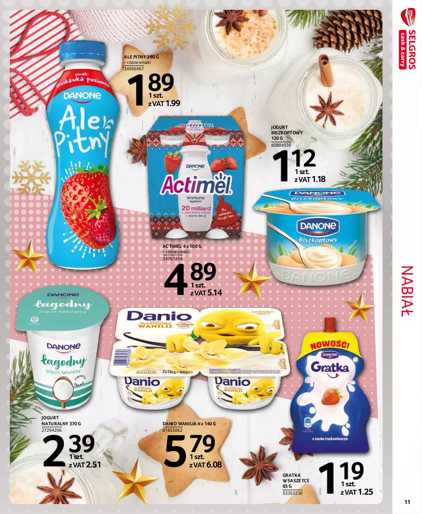 Gazetka promocyjna Selgros - Extra Oferta - ważna 01.12 do 31.12.2021 - strona 11 - produkty: Actimel, Danio, Gra, Jogurt, Jogurt naturalny