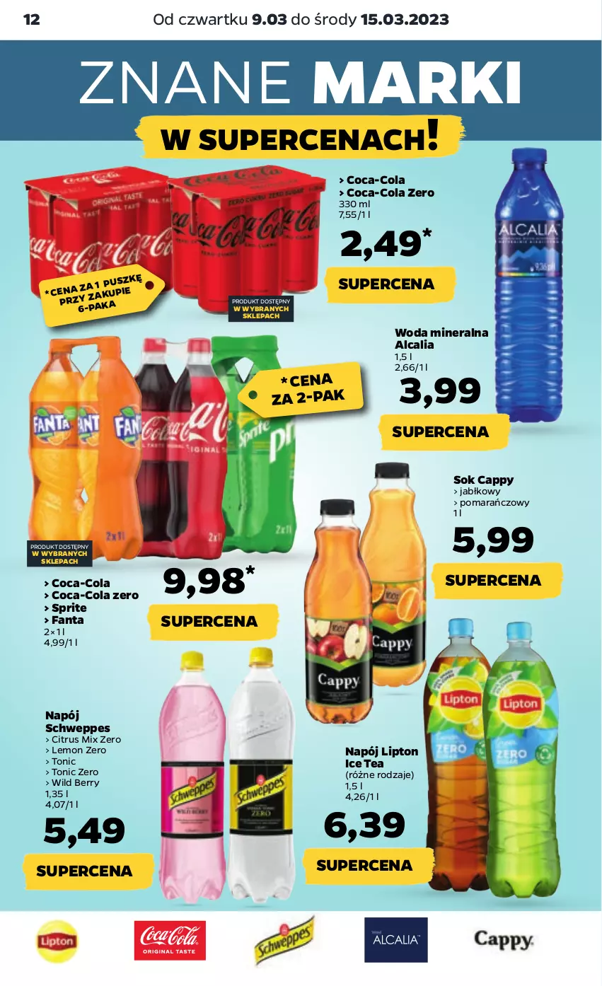 Gazetka promocyjna Netto - Artykuły spożywcze - ważna 09.03 do 15.03.2023 - strona 12 - produkty: Cappy, Coca-Cola, Fa, Fanta, Ice tea, Lipton, Napój, Schweppes, Sok, Sprite, Woda, Woda mineralna