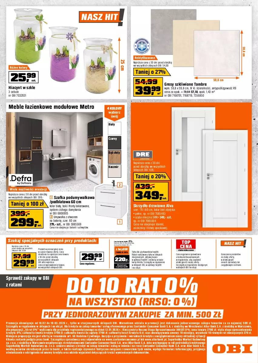 Gazetka promocyjna Obi - Gazetka OBI - ważna 19.02 do 10.03.2026 - strona 16 - produkty: Drzwi, Fa, Gres, Hiacynt, Hobby, Kosz, Lakier, Meble, Meble łazienkowe, Metro, Skrzydło drzwiowe, Sok, Sprzedawcy, Szafka, Top, Umywalka