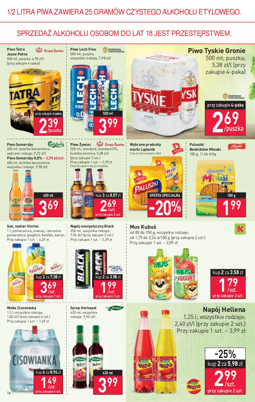 Gazetka promocyjna Stokrotka - Supermarket - ważna 20.01 do 26.01.2022 - strona 16 - produkty: Ananas, Beskidzki, Cisowianka, Gra, Grejpfrut, Hellena, Herbapol, Hortex, Kubuś, Lack, Lajkonik, Mus, Napój, Napój energetyczny, Nektar, Piwa, Piwo, Sok, Somersby, Syrop, Tatra, Tyskie, Woda