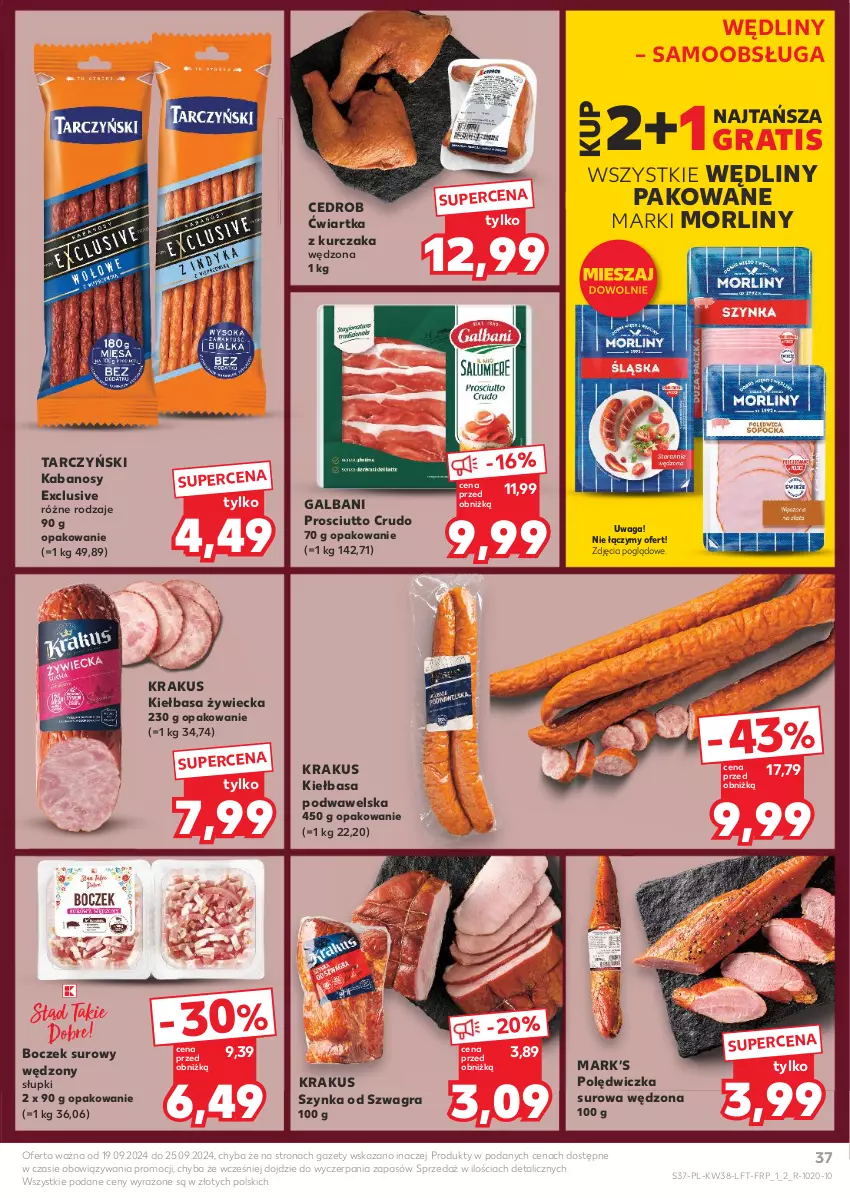 Gazetka promocyjna Kaufland - Gazetka tygodnia - ważna 19.09 do 25.09.2024 - strona 37 - produkty: Boczek, Galbani, Gra, Kabanos, Kiełbasa, Kiełbasa podwawelska, Krakus, Kurczak, Morliny, Prosciutto, Szynka, Tarczyński, Waga, Wawel