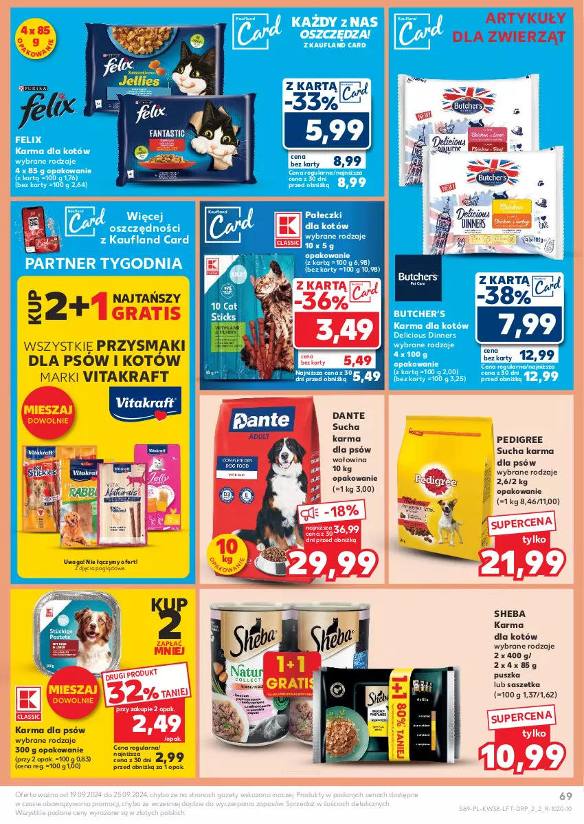 Gazetka promocyjna Kaufland - Gazetka tygodnia - ważna 19.09 do 25.09.2024 - strona 69 - produkty: Felix, Gra, Pedigree, Przysmaki, Sheba, Sucha karma, Vitakraft, Waga, Wołowina