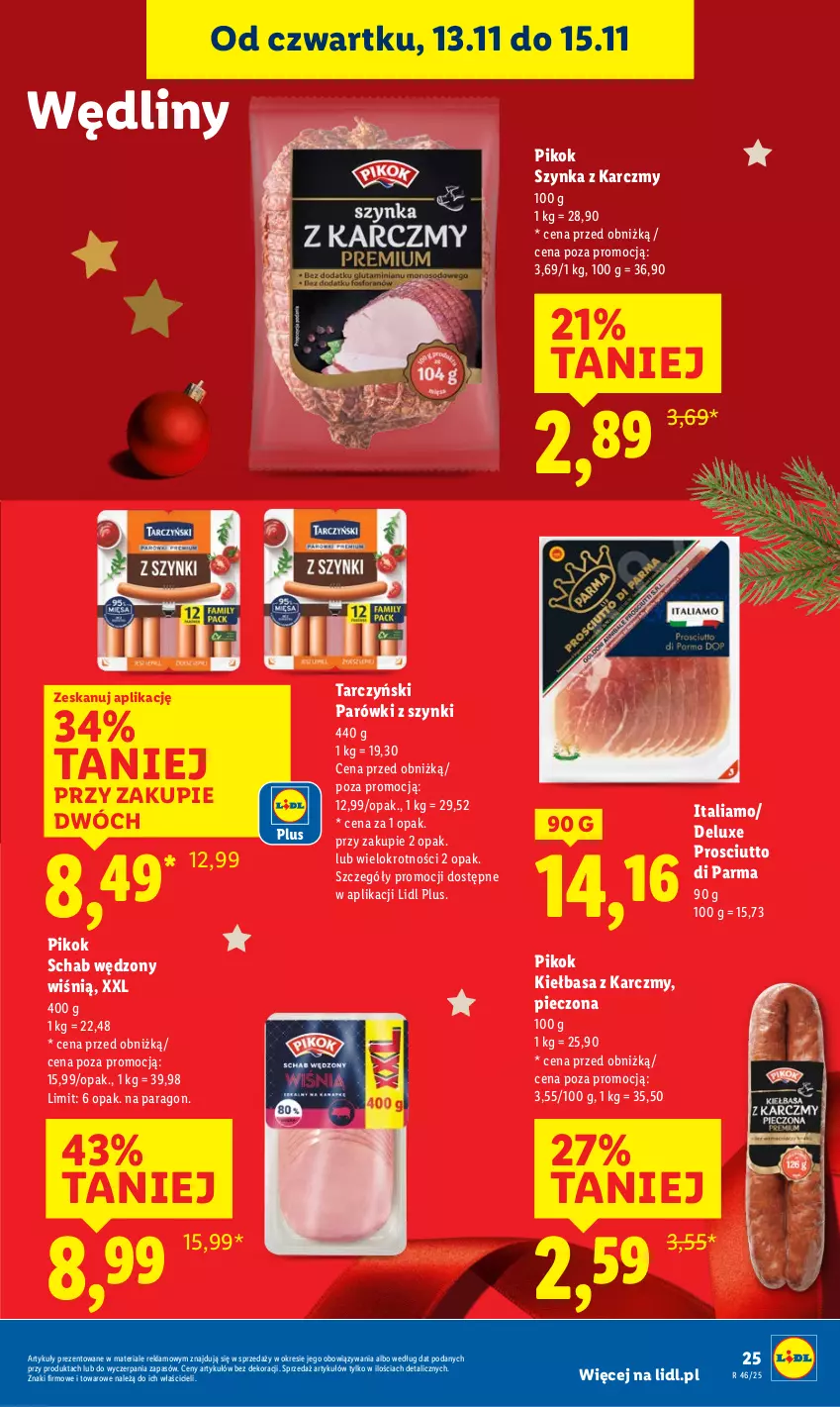 Gazetka promocyjna Lidl - GAZETKA - ważna 13.11 do 15.11.2025 - strona 25 - produkty: Kiełbasa, Parówki, Parówki z szynki, Piec, PIKOK, Prosciutto, Szynka, Tarczyński