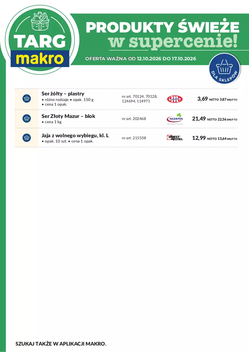 Gazetka promocyjna Makro - Targ MAKRO - oferta świeża w super cenach! - ważna 12.10 do 17.10.2026 - strona 8 - produkty: Jaja, Jaja z wolnego wybiegu, Ser, Złoty Mazur