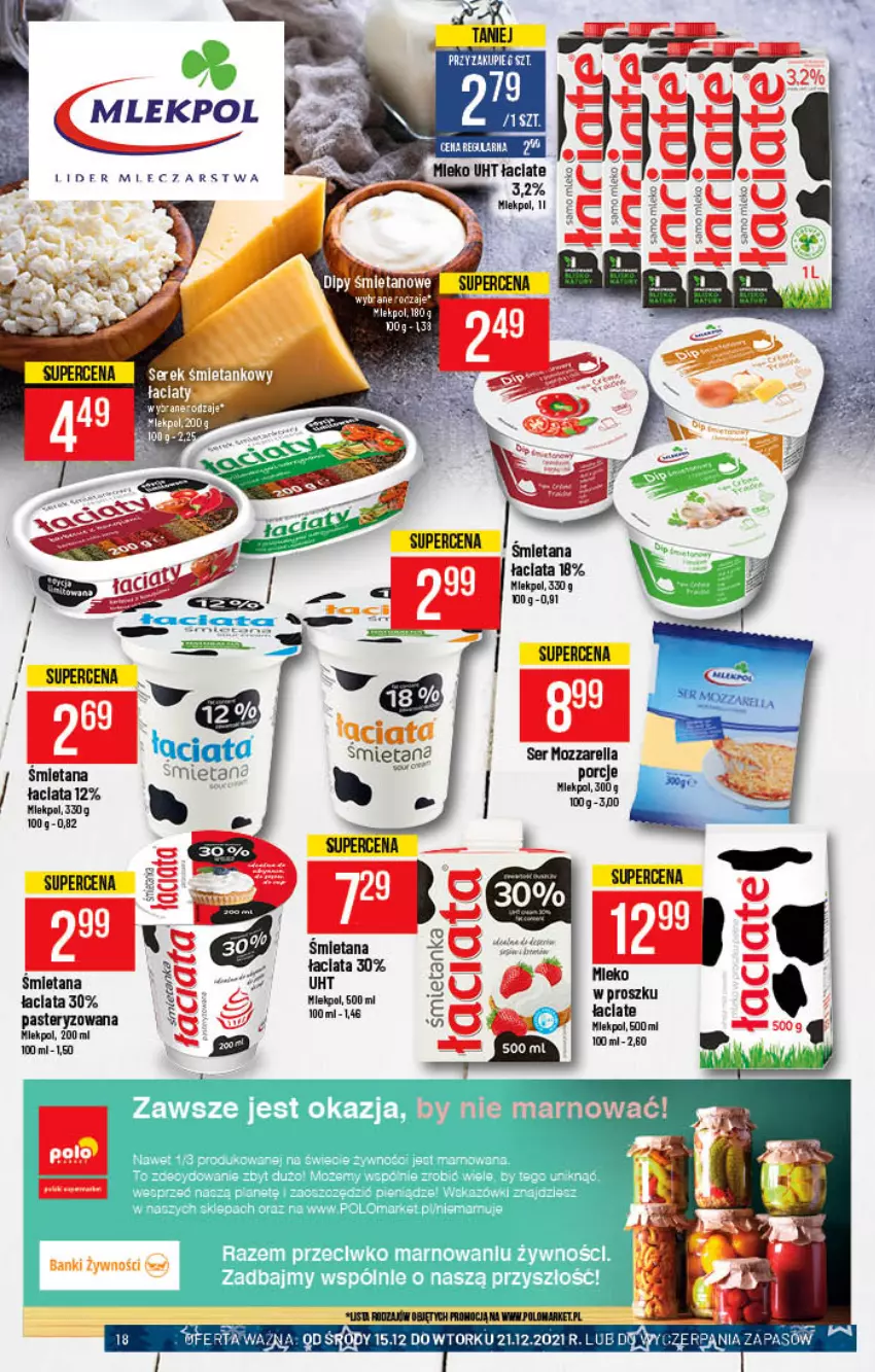 Gazetka promocyjna PoloMarket - Gazetka pomocyjna - ważna 15.12 do 21.12.2021 - strona 18 - produkty: Mleko, Mozzarella, Ser