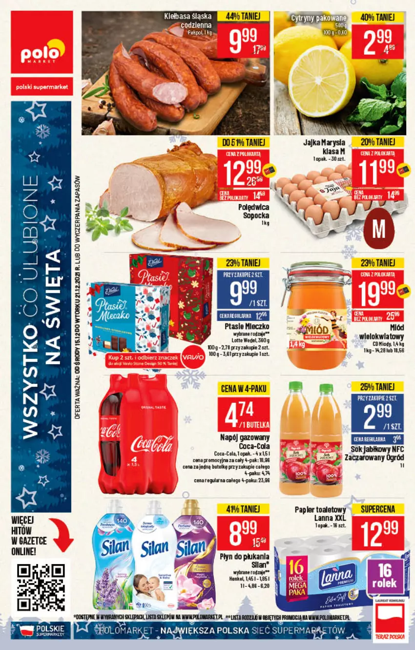 Gazetka promocyjna PoloMarket - Gazetka pomocyjna - ważna 15.12 do 21.12.2021 - strona 70 - produkty: Coca-Cola, Miód, Mleczko, Napój, Napój gazowany, Ogród, Papier, Płyn do płukania, Ptasie mleczko, Sok, Sok jabłkowy