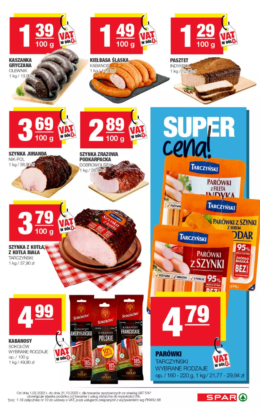 Gazetka promocyjna Spar - Spar - ważna 28.08 do 07.09.2022 - strona 7 - produkty: Gry, Kabanos, Karp, Kasza, Kaszanka, Kiełbasa, Olewnik, Parówki, Parówki z szynki, Pasztet, Ser, Sok, Sokołów, Szynka, Tarczyński