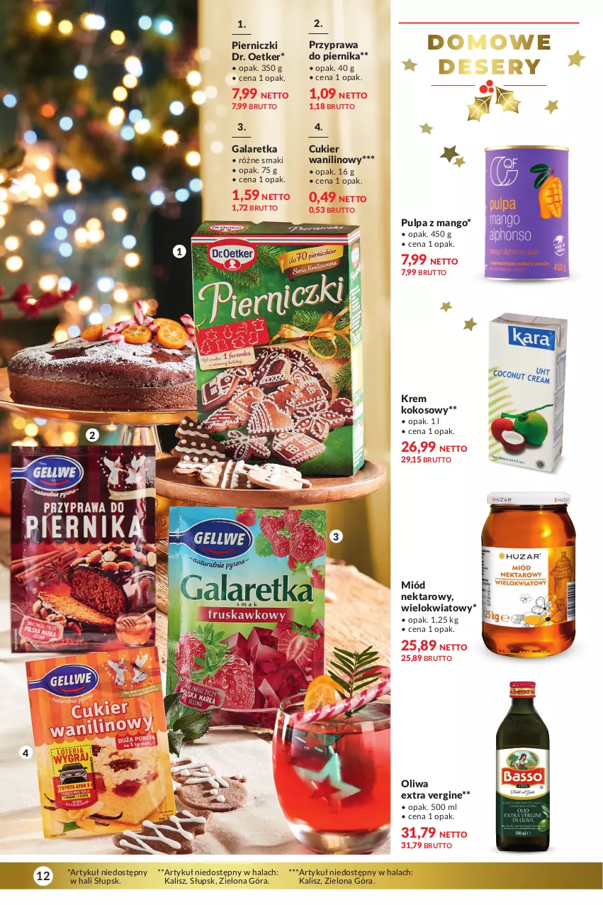 Gazetka promocyjna Makro - Katalog Delikatesy - ważna 28.11 do 24.12.2023 - strona 12 - produkty: Cukier, Cukier wanilinowy, Dr. Oetker, Gala, Galaretka, Gin, Kokos, Mango, Miód, Nektar, Oliwa, Piernik