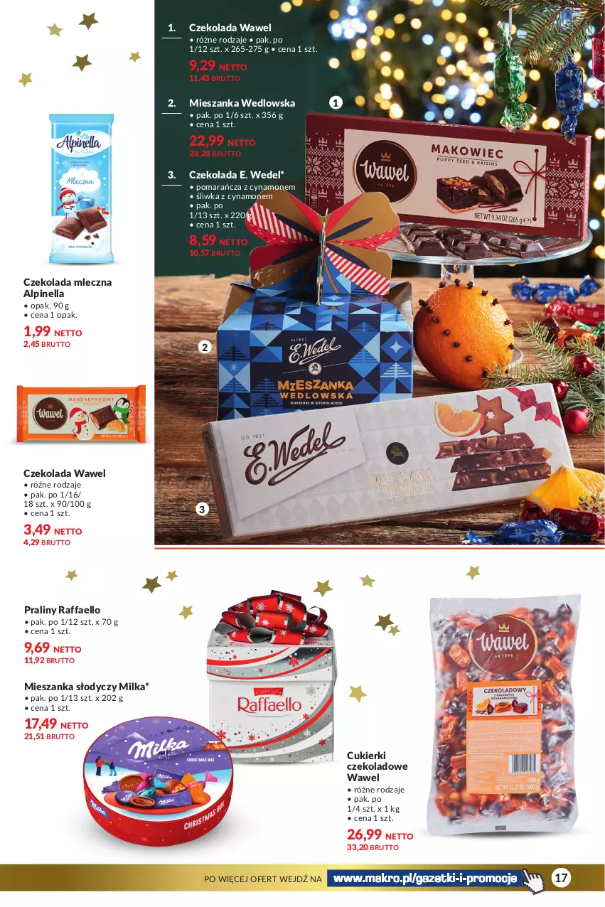 Gazetka promocyjna Makro - Katalog Delikatesy - ważna 28.11 do 24.12.2023 - strona 17 - produkty: Cukier, Cukierki, Cukierki czekoladowe, Czekolada, Czekolada mleczna, E. Wedel, Fa, Mieszanka wedlowska, Milka, Praliny, Raffaello, Wawel