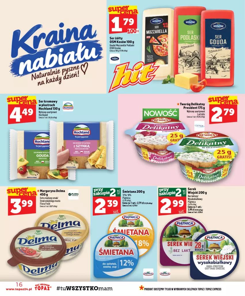 Gazetka promocyjna Topaz - Gazetka - ważna 08.10 do 14.10.2026 - strona 16 - produkty: Gouda, Hochland, Mozzarella, Piątnica, Podlaski, Sałat, Ser, Serek, Sos, Top, Twaróg, Twaróg delikatny